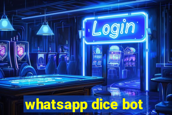 whatsapp dice bot